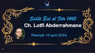 CCIA_Salât Eid al Fitr 1445_Chikh Lotfi