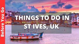 St Ives UK Travel Guide: 12 BEST Things To Do In St Ives, Cornwall, England