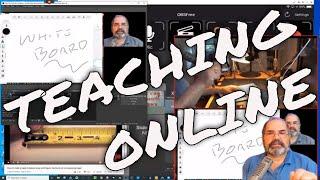 Teaching online with Zoom and OBS, a whiteboard, PowerPoint, Browsers, more