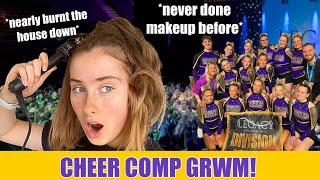 GRWM FOR MY FIRST EVER CHEER COMP *failing at makeup for 10mins straight* GYMNAST TURNED CHEERLEADER