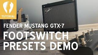 Fender Mustang GTX GT Footswitch PRESETS DEMO - How to navigate presets and setlists w/ GTX-7 Pedal