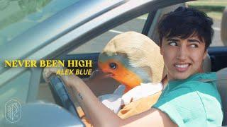 Alex Blue - Never Been High (Official Music Video)