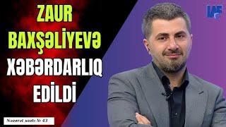 Məhkəmədə ŞOK! Zaur Baxşəliyevə xəbərdarlıq edildi. NƏZARƏT SAATI №43 - LAF TV