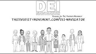 Introducing DEI Navigator, powered by The Diversity Movement