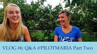 Pilot Lindy VLOG #6: Q&A @PILOTMARIA Part Two