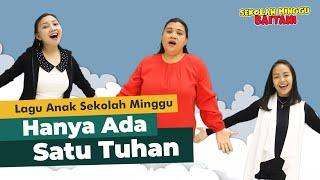 HANYA ADA SATU TUHAN  || Lagu Sekolah Minggu || GMIM Baitani Matani