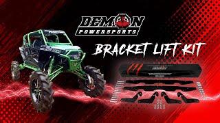 Demon Bracket Lift Kit