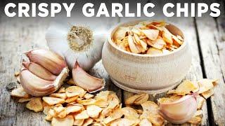 Crispy Garlic Chips