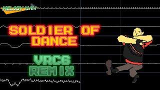 Soldier of Dance (Team Fortress 2) - VRC6 Remix