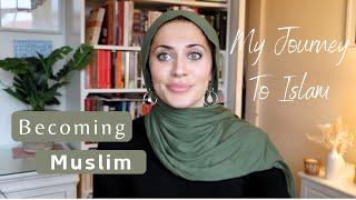 Becoming Muslim | My Journey To Islam