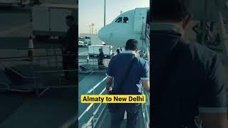 Almaty to New Delhi  Flight Mini Vlog | Almaty to New Delhi to Patna #minivlog #vlog #shorts #yt