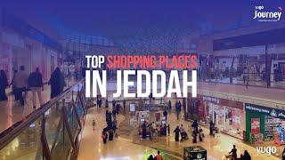 Top Shopping Malls in Jeddah, Kingdom of Saudi Arabia