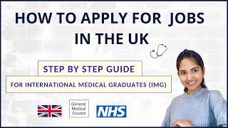 HOW TO APPLY FOR JOBS IN THE UK | A GUIDE FOR INTERNATIONAL MEDICAL DOCTORS