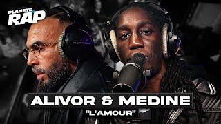 Alivor & Médine - L'amour #PlanèteRap