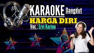 KARAOKE | HARGA DIRI | ERVI KARINA