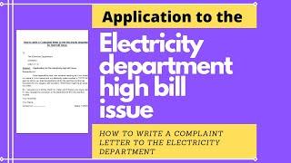 How to write a complaint letter to the electricity department for high bill issue | World Tech |