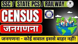 Census 2011 | जनगणना 2011 | In-Depth Analysis for CGL Mains 2024, State PCS & Railway | SSC PANACEA