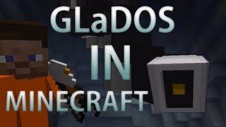 GLaDOS in minecraft! [From PORTAL 2]