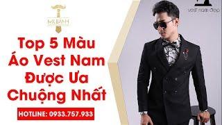 Top 5 Màu Áo Vest Nam Được Ưa Chuộng Nhất Hiện Nay