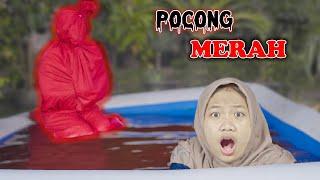 Drama || Ada Pocong Merah Di Kolam Merah