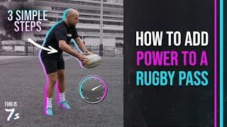 3 Tips To Add Power To A Rugby Pass