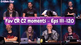 Part 11 of my favourite MIGHTY NEIN moments! | C2 Eps 111-120