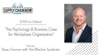 SCNR Webinar: “The Psychology and Business Case for Workplace Organization"