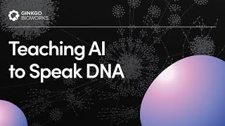 Teaching AI to Speak DNA - Virtual Event