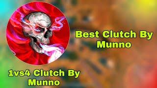 1vs4 Clutch By Munno |Best Cluth By Munno |PUBG MOBILE