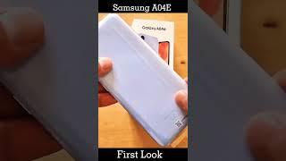 Samsung A04E First Look #shorts