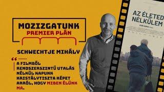 Mozizgatunk Premier Plán #3: Schwechtje Mihály