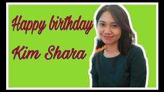 #HAPPY 25th BIRTHDAY  KIM SHARA  # Ate Tet Channel