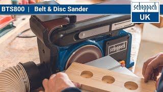 Powerful and Versatile Belt and Disc Sander for Your Sanding Needs | The Scheppach BTS800