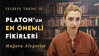 Bu dünya bir yanılsamadan ibaret! - Platon'un En Önemli Fikirleri | Felsefe Tarihi 10