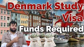  Denmark Study Visa Funds and Financial Requirement for Spouse, Children. Study Visa Updates 2024