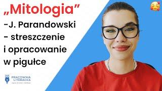 Mitologia J.Parandowski (tom I Grecja) - streszczenie i opracowanie w pigułce