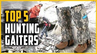 Top 5 Best Hunting Gaiters in 2023