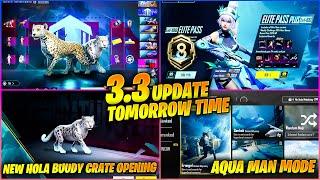  OMG !! BGMI 3.3 UPDATE RELEASE TIME TOMORROW || NEW A8 RP & HOLA BUDDY CRATE OPENING IN BGMI