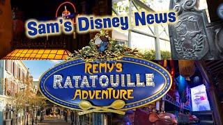 Sam's Disney News | Remy's Ratatouille Adventure  | Opening | Walt Disney World | Epcot 2021