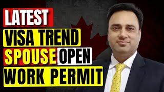 2024 VISA TREND! SPOUSE OPEN WORK PERMIT-CANADA #canada #canadavisa