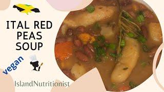 How to make Ital Red peas soup #ital #Jamaican #yummy #soup #vegan