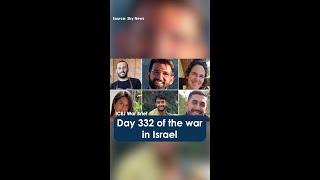 Day 332 of the war in Israel, September 2nd 2024