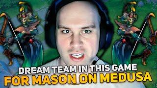 DREAM TEAM in THIS GAME for MASON on MEDUSA in NEW PATCH 7.36! EZ GAME!