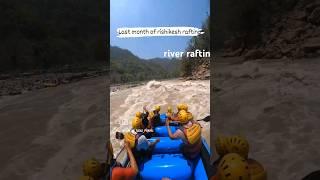 #river #rafting #rishikesh