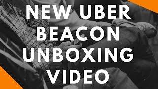 New Uber Beacon Unboxing Video