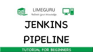 Jenkins Pipeline Tutorial For Beginners | Jenkinsfile Tutorial | Jenkins Pipeline In 30 Minutes