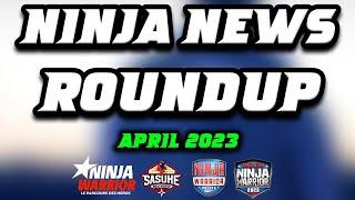 NINJA NEWS ROUNDUP: APRIL 2023 (SASUKE 41, NW ISRAEL, SUPER NINJA, ANW, etc.) | The Sasuke Nerds