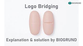 Film Coating Problem: Logo Bridging - explanation & solution | BIOGRUND