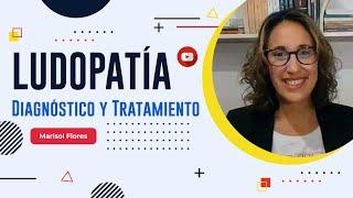 LUDOPATÍA. Diagnóstico y tratamiento.