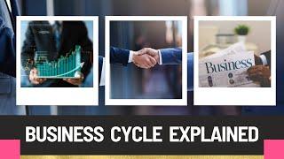 "Business Cycle Explained: Definition, Phases, and Key Concepts | Economic Insights"